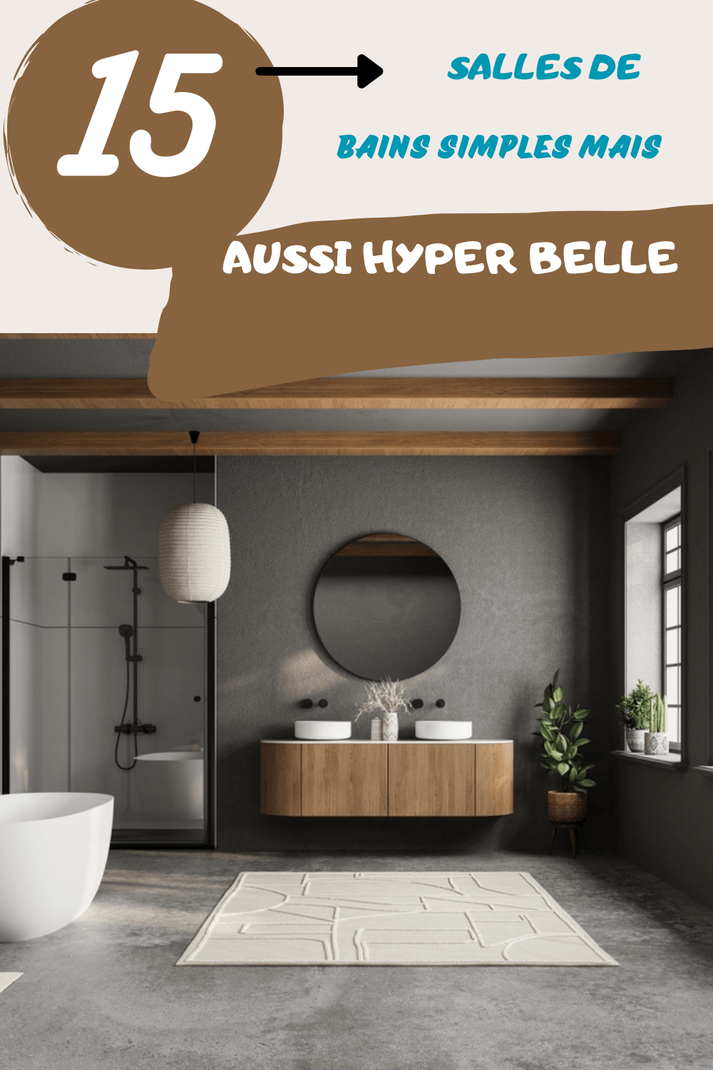 15 salles de bains ultra inspirantes qui émerveillent dès l’entrée